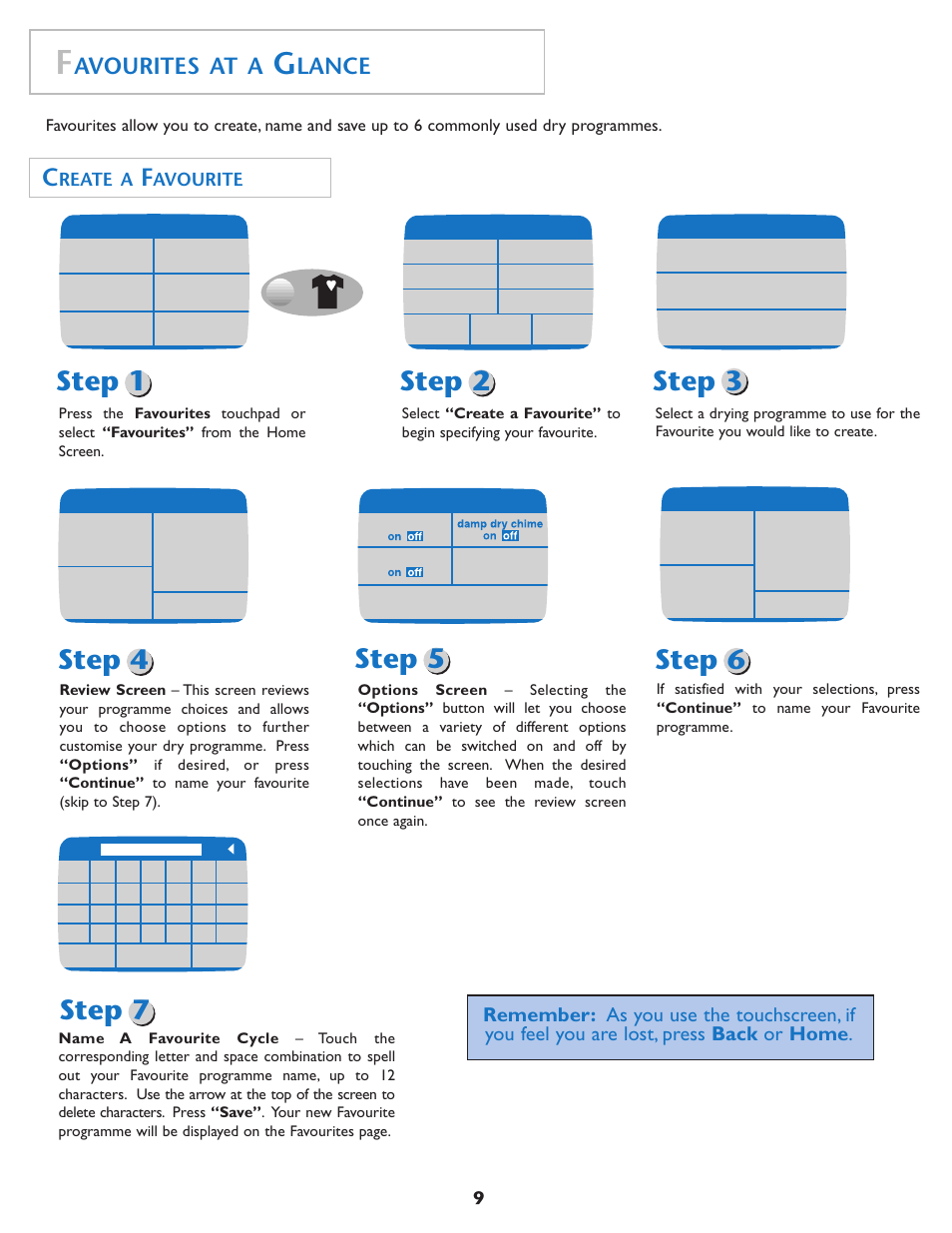 Step 1 step 2, Step 3 step 4, Step 7 | Step 5, Step 6, Avourites at a, Lance, Reate a, Avourite | Maytag MDE7550AGW User Manual | Page 10 / 72