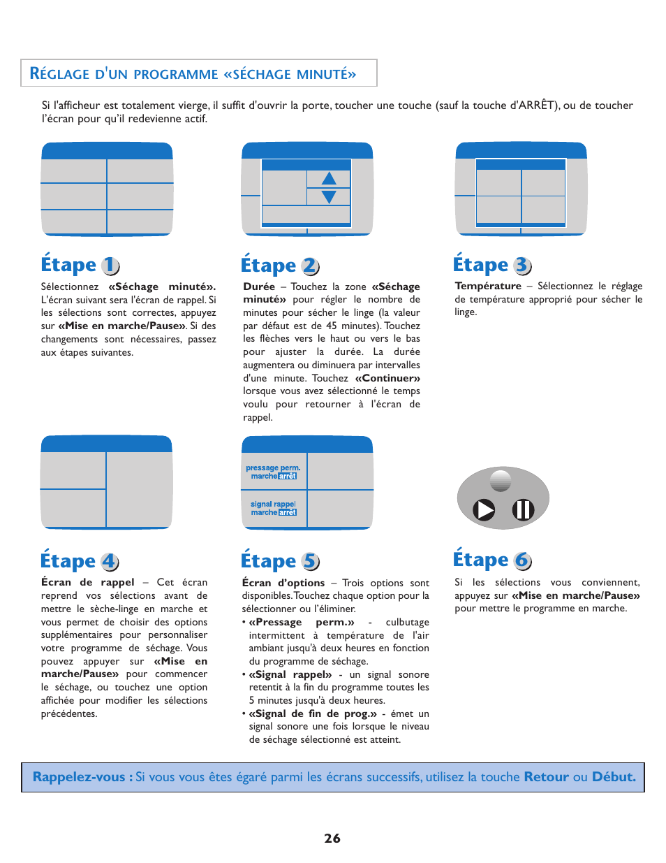 Étape 1 étape 2, Étape 3 étape 4 étape 5, Étape 6 | Églage d, Un programme, Séchage minuté | Maytag MDE7550AGW User Manual | Page 27 / 72