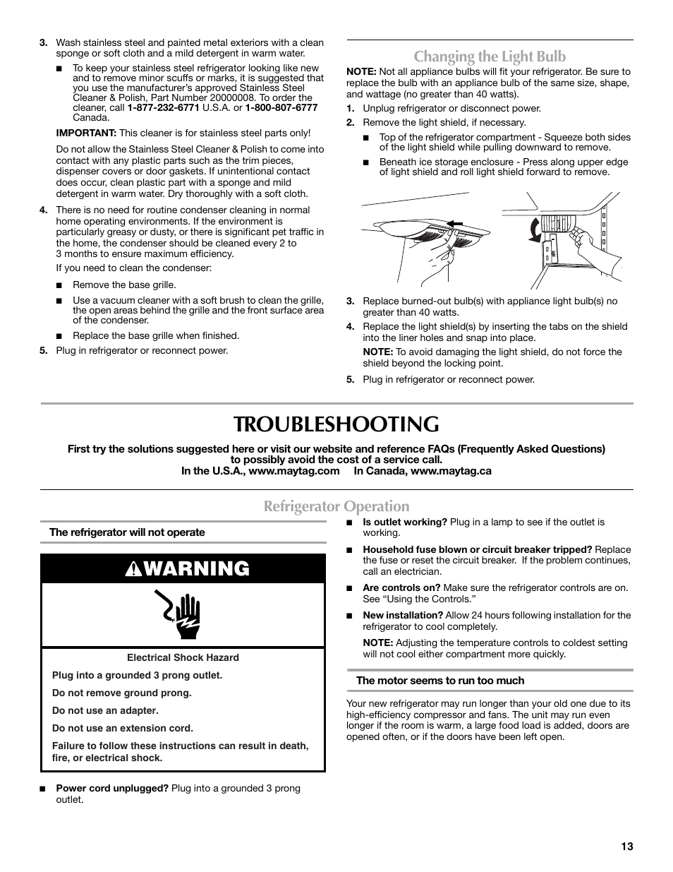 Troubleshooting, Warning, Changing the light bulb | Refrigerator operation | Maytag 12828190A User Manual | Page 13 / 54