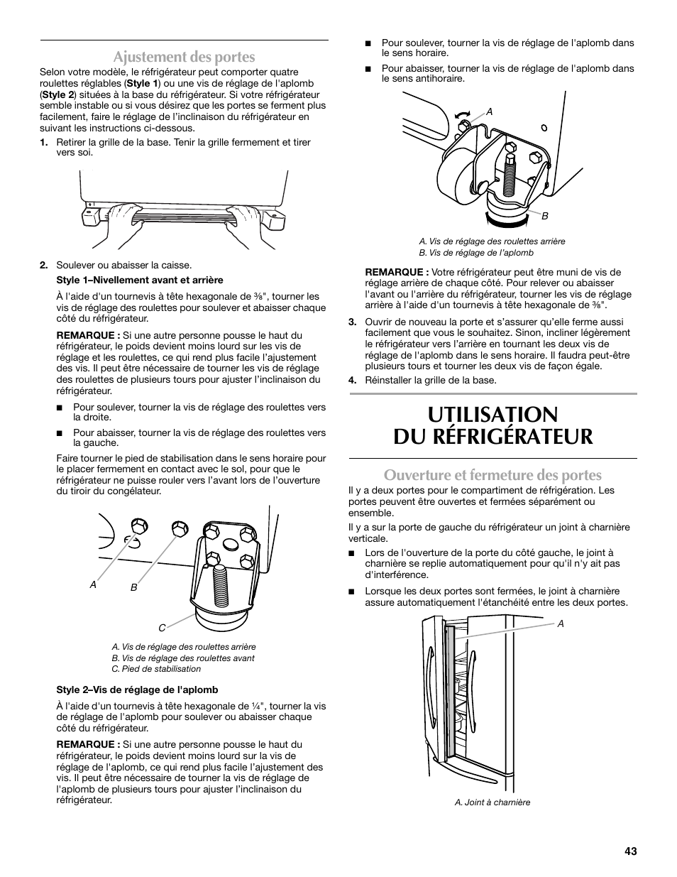 Utilisation du réfrigérateur, Ajustement des portes, Ouverture et fermeture des portes | Maytag 12828190A User Manual | Page 43 / 54