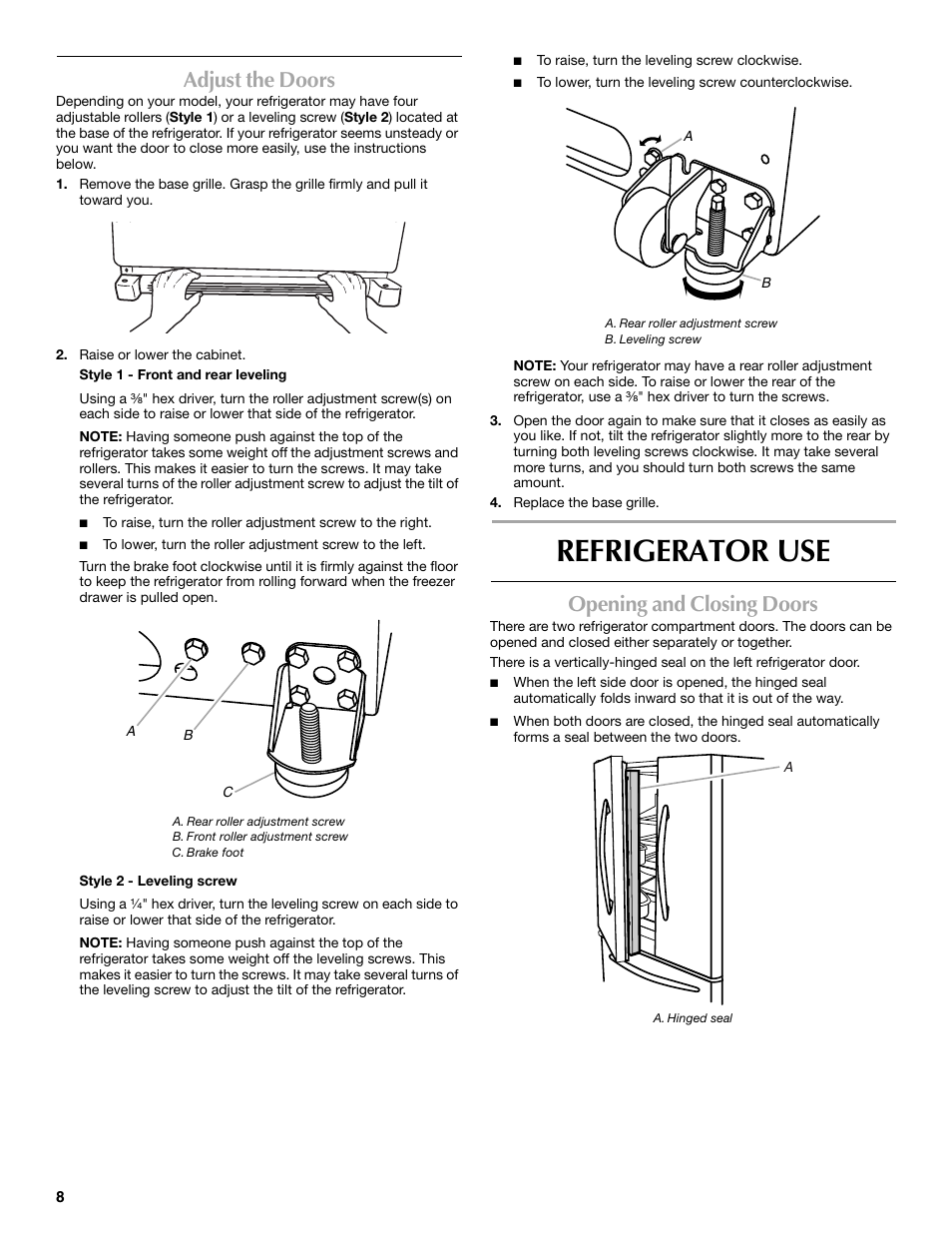Refrigerator use, Adjust the doors, Opening and closing doors | Maytag 12828190A User Manual | Page 8 / 54