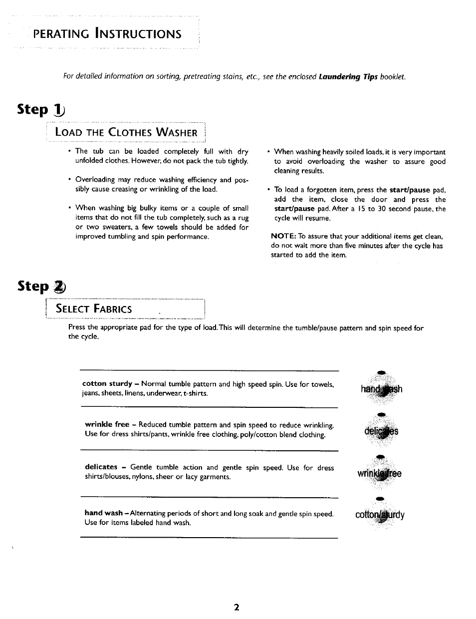Load the clothes washer, Select fabrics, Step | Delitgm, Perating i | Maytag MAH5500B User Manual | Page 3 / 16