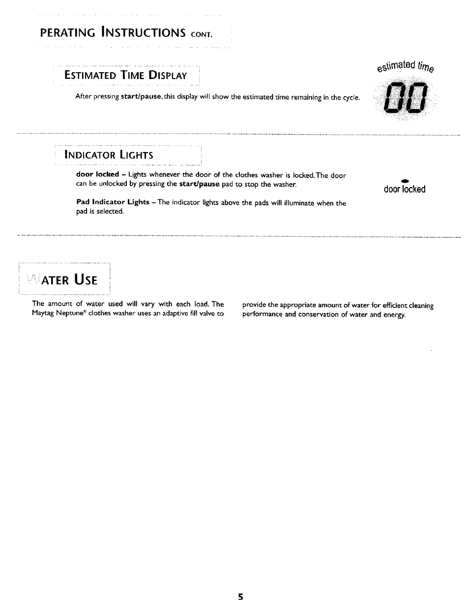 Estimated time display, Indicator lights, Ater use | Perating i, Ater u | Maytag MAH5500B User Manual | Page 6 / 16
