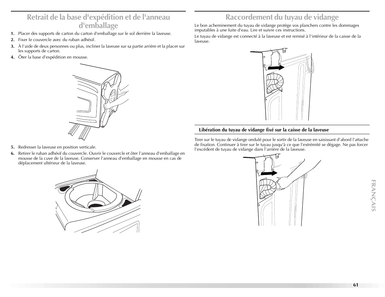 Raccordement du tuyau de vidange | Maytag BRAVOSTM User Manual | Page 61 / 84