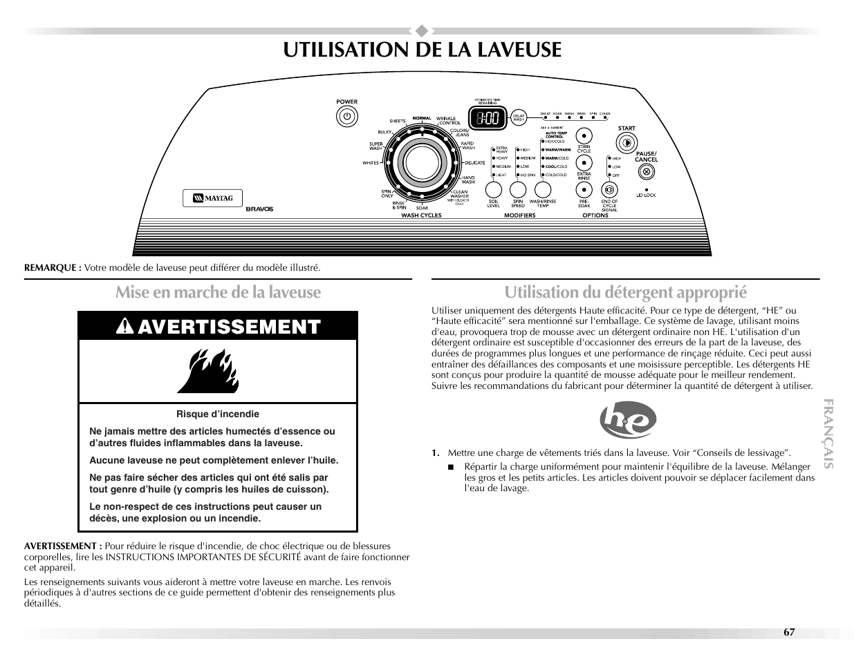 Utilisation de la laveuse, Avertissement, Mise en marche de la laveuse | Utilisation du détergent approprié | Maytag BRAVOSTM User Manual | Page 67 / 84