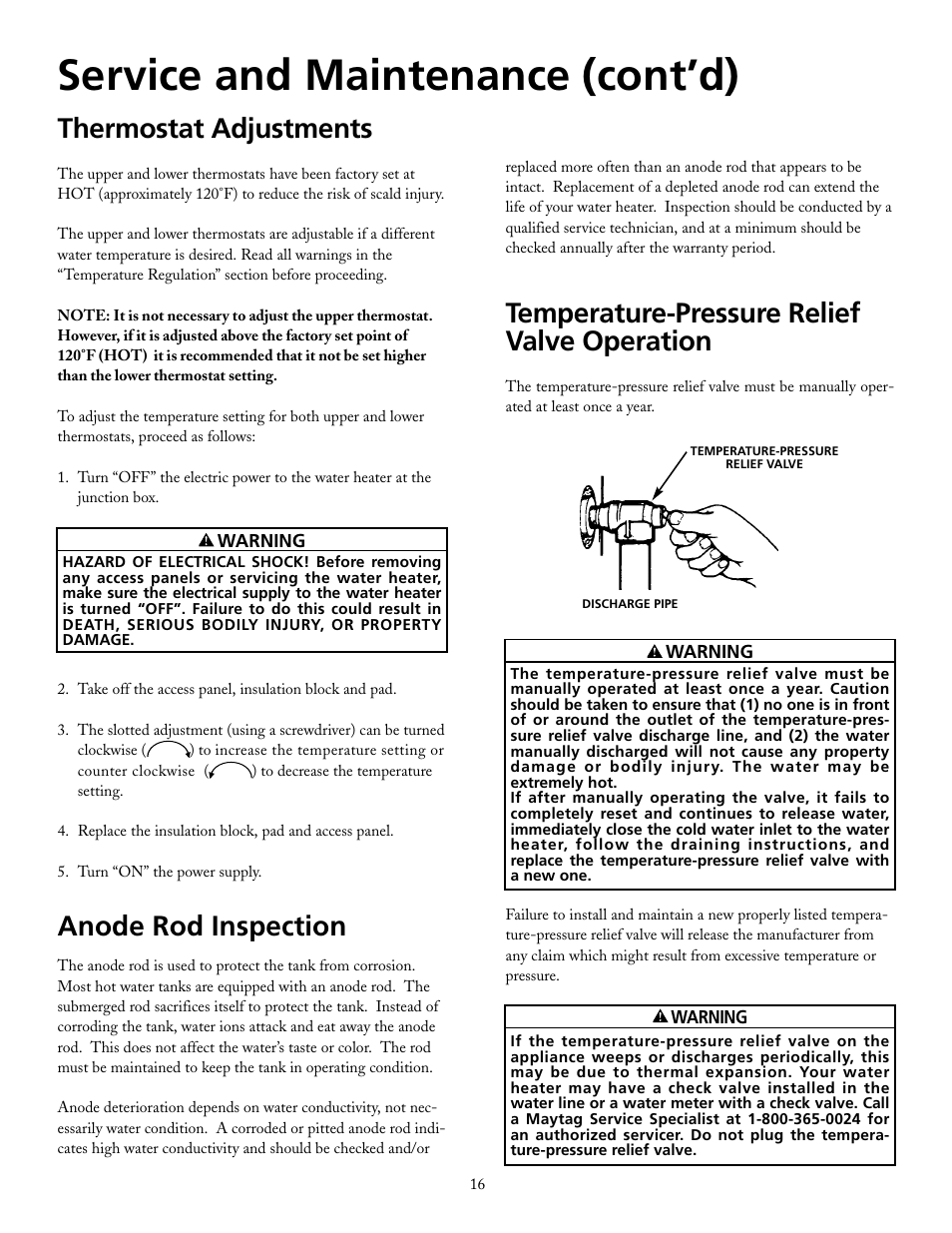 Service and maintenance (cont’d), Temperature-pressure relief valve operation, Thermostat adjustments | Anode rod inspection | Maytag HRX40DERS User Manual | Page 16 / 32