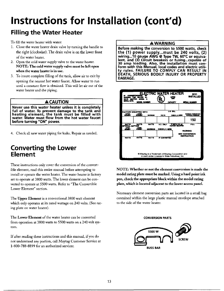 Converting the lower element, A warning, Instructions for installation (cont'd) | Filling the water heater | Maytag SERIES NINE HE2940L User Manual | Page 13 / 36