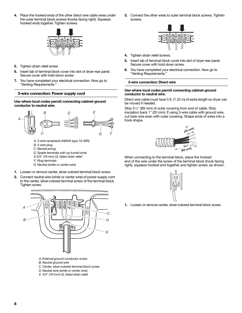 Tighten strain relief screw, Wire connection: power supply cord, A. 3-wire receptacle (nema type 10-30r) | B. 3-wire plug, C. neutral prong, D. spade terminals with up turned ends, E.3/4" (19 mm) ul listed strain relief, F. ring terminals, G. neutral (white or center wire), A. external ground conductor screw | Maytag W10267633A User Manual | Page 8 / 16