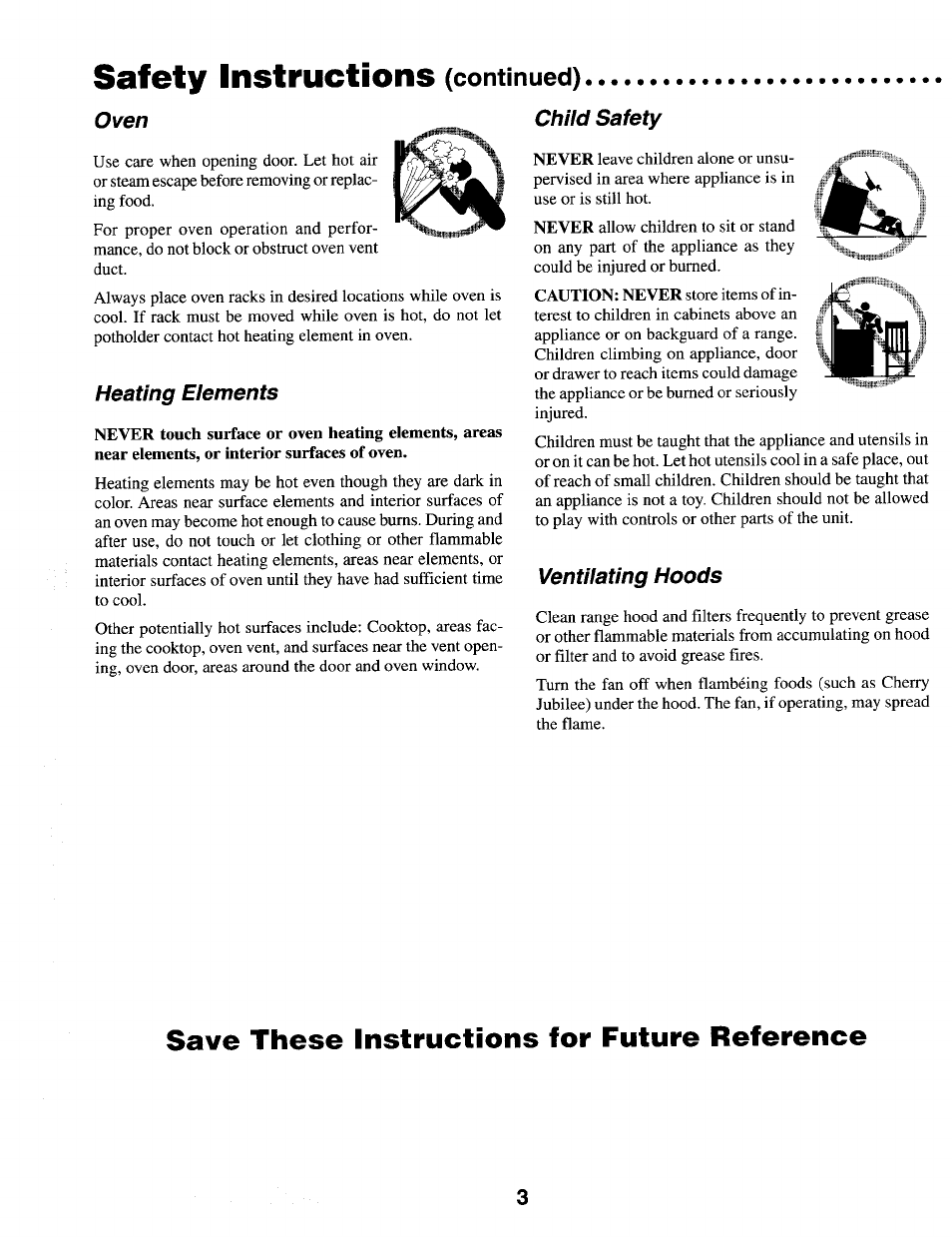 Safety instructions (continued), Oven, Heating elements | Child safety, Ventilating hoods, Save these instructions for future reference, Safety instructions | Maytag MER4530 User Manual | Page 4 / 20