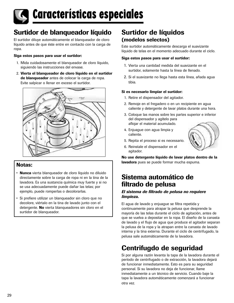 Características especiales, Surtidor de blanqueador líquido, Surtidor de líquidos | Sistema automático de filtrado de pelusa, Centrifugdo de seguridad | Maytag MAV-3 User Manual | Page 30 / 36