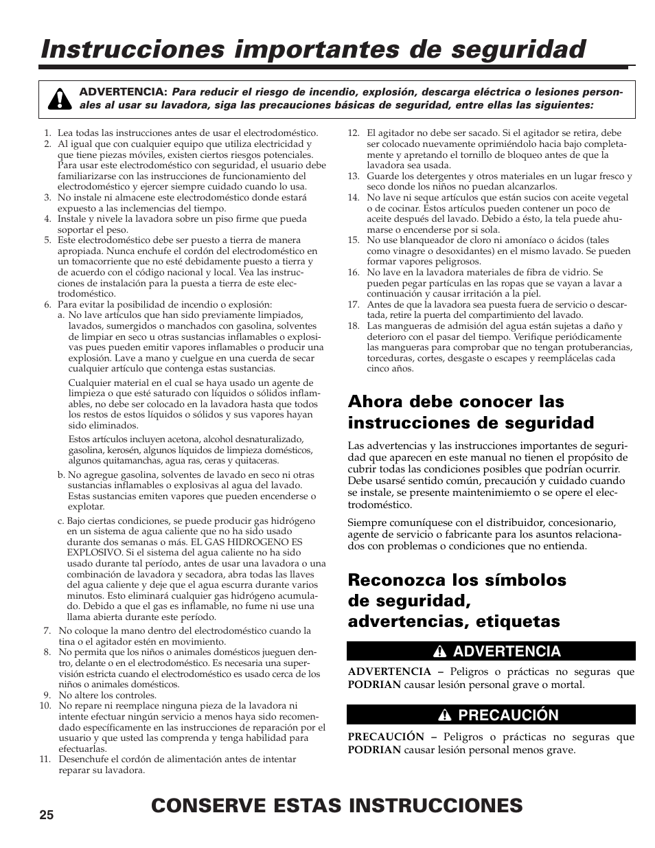 Instrucciones importantes de seguridad, Conserve estas instrucciones, Ahora debe conocer las instrucciones de seguridad | Advertencia precaución | Maytag HE CLOTHES WASHER MAV-39 User Manual | Page 26 / 36