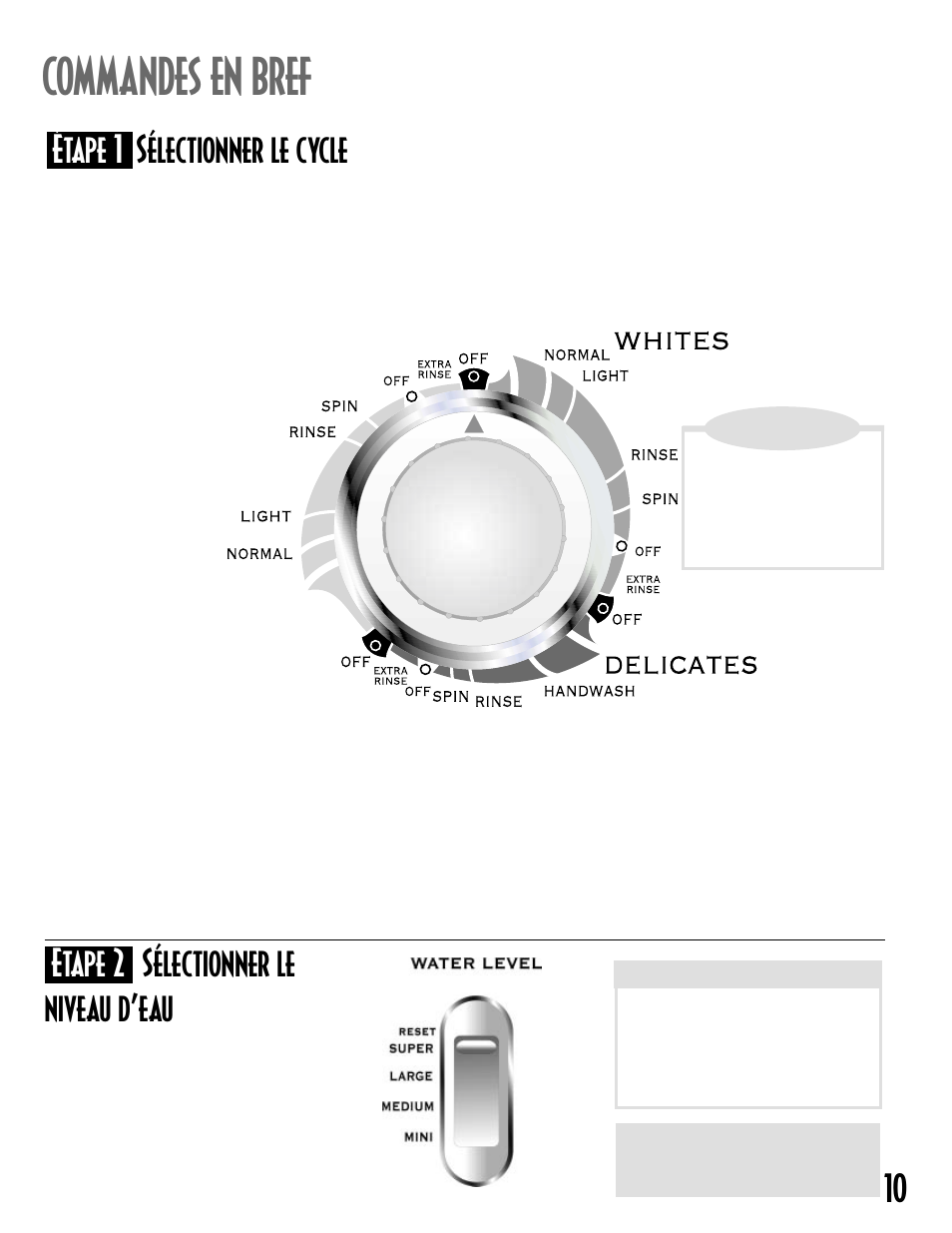 Commandes en bref, Étape 1 sélectionner le cycle, Étape 2 sélectionner le niveau d’eau | Colors | Maytag MAV6300 User Manual | Page 11 / 24