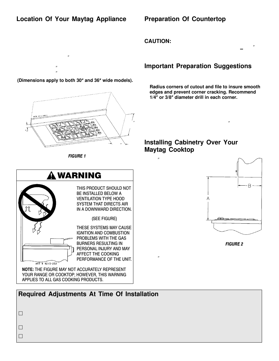 Warning, Location of your maytag appliance, Preparation of countertop | Important preparation suggestions, Installing cabinetry over your maytag cooktop, Required adjustments at time of installation | Maytag MGC6536 User Manual | Page 2 / 33