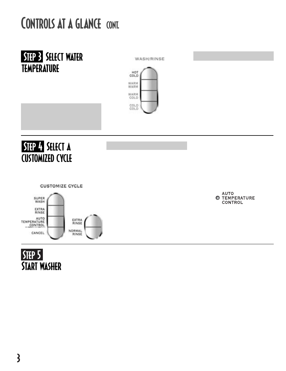 Ontrols at a glance, 3step 5 start washer, Step 3 select water temperature | Step 4 select a customized cycle, Cont | Maytag MAV5257 User Manual | Page 4 / 24