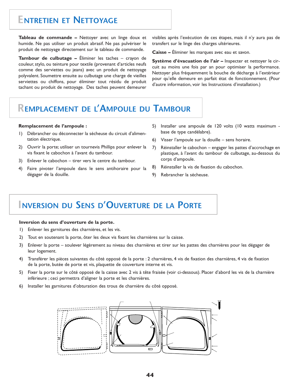 Ntretien et, Ettoyage, Emplacement de l | Mpoule du, Ambour, Nversion du, Ens d, Uverture de la, Orte | Maytag MD75 User Manual | Page 45 / 72