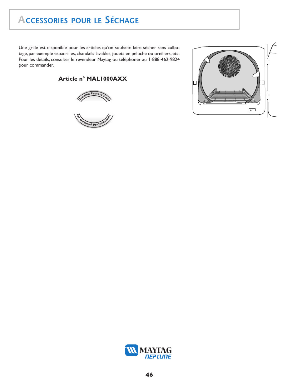 Get real, Ccessories pour le, Échage | Article n° mal1000axx | Maytag MD75 User Manual | Page 47 / 72