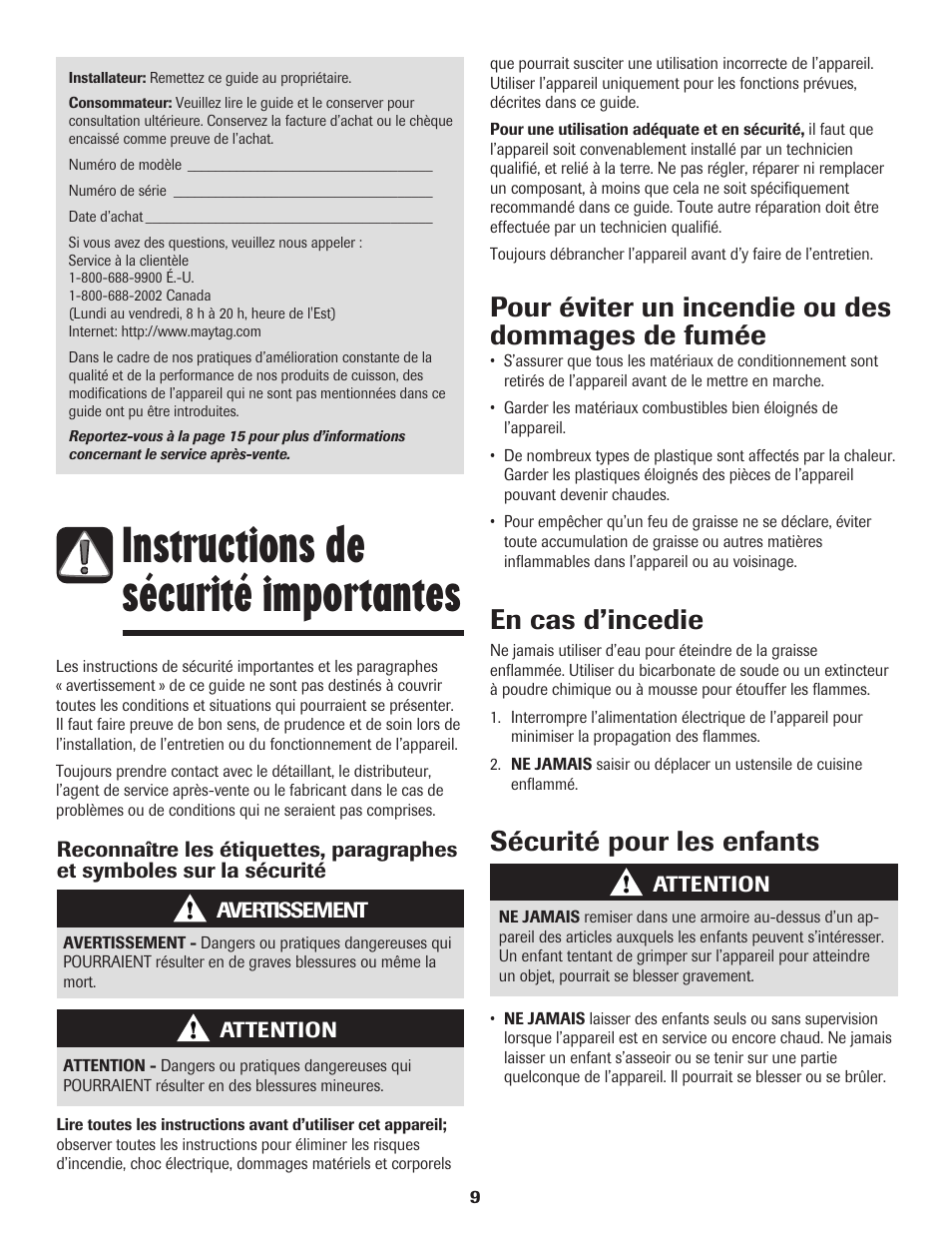 Instructions de sécurité importantes, Pour éviter un incendie ou des dommages de fumée, En cas d’incedie | Sécurité pour les enfants | Maytag MEC4430AAW User Manual | Page 10 / 24