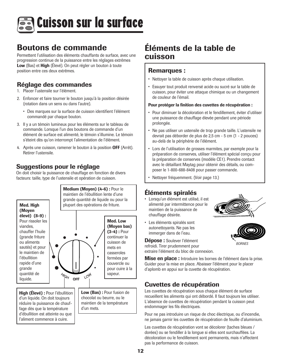 Cuisson sur la surface, Boutons de commande, Éléments de la table de cuisson | Réglage des commandes, Suggestions pour le réglage, Éléments spiralés, Cuvettes de récupération, Remarques | Maytag MEC4430AAW User Manual | Page 13 / 24