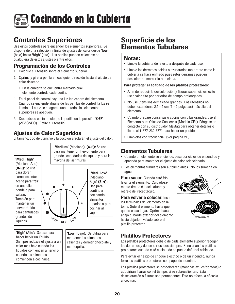Cocinando en la cubierta, Controles superiores, Superficie de los elementos tubulares | Programación de los controles, Ajustes de calor sugeridos, Elementos tubulares, Platillos protectores, Notas | Maytag MEC4430AAW User Manual | Page 21 / 24