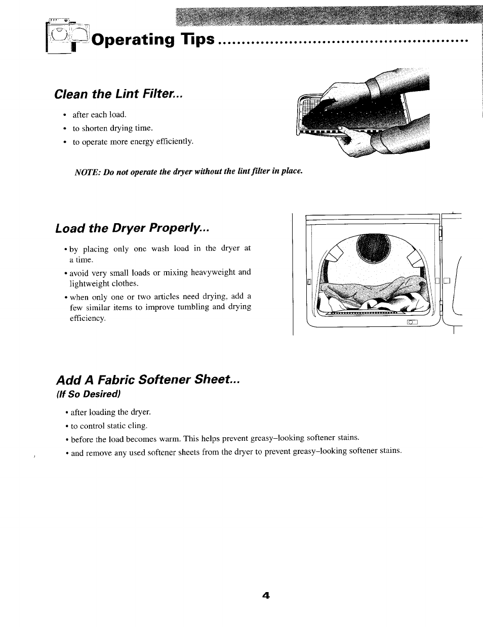 Operating tips, Load the dryer properly, Add a fabric softener sheet | Clean the lint filter | Maytag MD9316 User Manual | Page 5 / 12