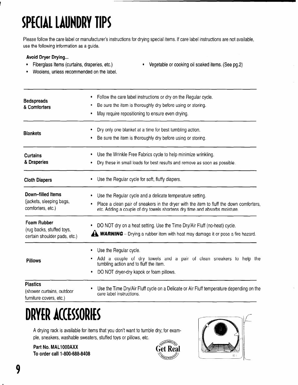 Special laundry tips, Avoid dryer drying, Dryer accessories | Part no. mal1000axx to order call 1-800-688-8408, Get real | Maytag INTELLIDRY MD-15 User Manual | Page 10 / 12