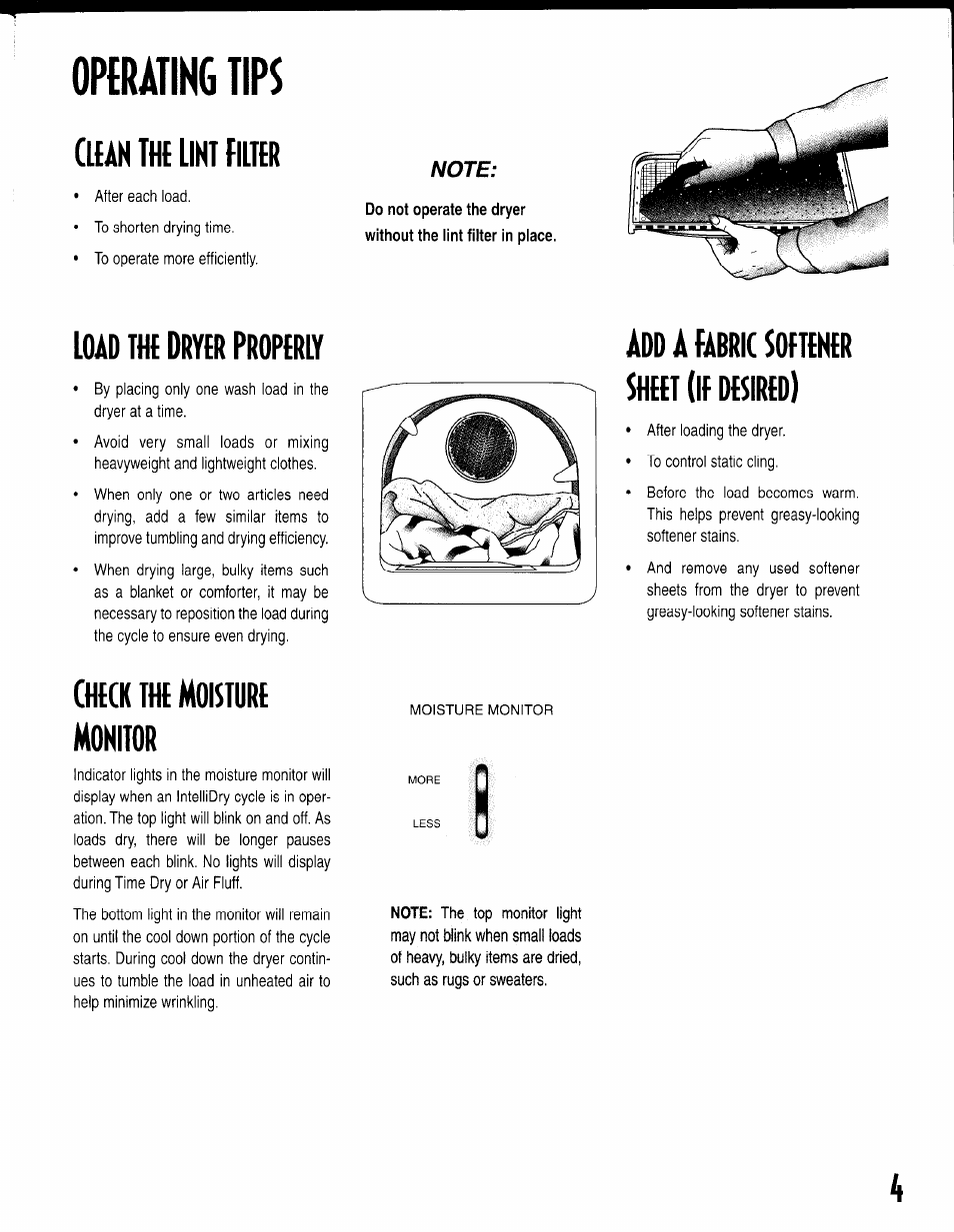Operating tips, Ltan the lint flltlr, Load m dryer properly | Neck the moisture monitor, Add a fabric softener sheet (ie desired) | Maytag INTELLIDRY MD-15 User Manual | Page 5 / 12