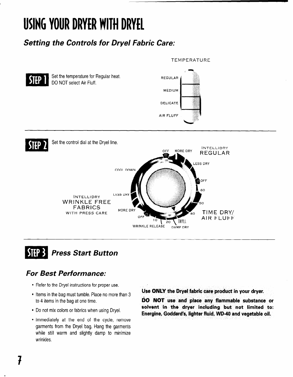 Using your dryer with dryel, Sttpl, Sttp2 | Sltpi, Sttp, Setting the controls for dryel fabric care, Press start button for best performance | Maytag INTELLIDRY MD-15 User Manual | Page 8 / 12