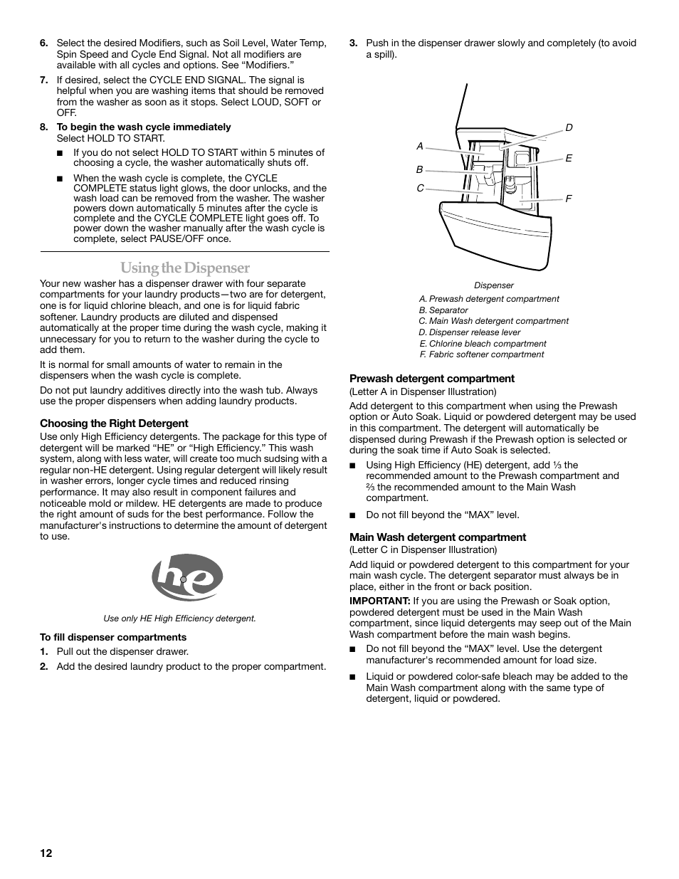 Using the dispenser | Maytag FRONT-LOADINGAUTOMATICWASHER User Manual | Page 12 / 72
