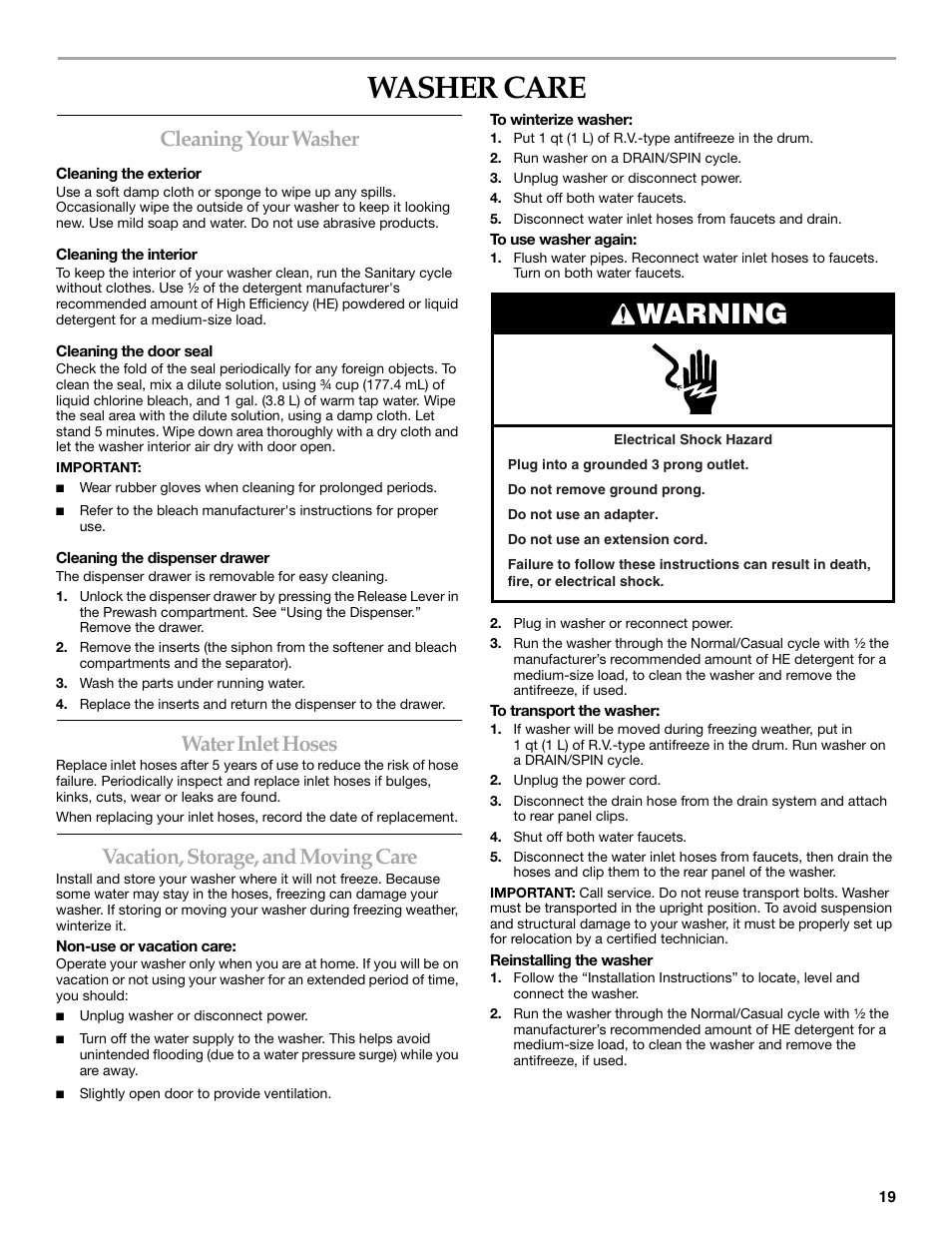 Washer care, Warning, Cleaning your washer | Water inlet hoses, Vacation, storage, and moving care | Maytag FRONT-LOADINGAUTOMATICWASHER User Manual | Page 19 / 72