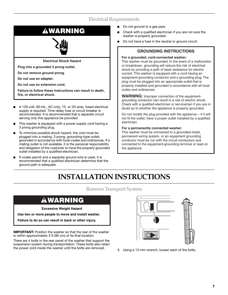 Installation instructions, Warning, Electrical requirements | Remove transport system | Maytag FRONT-LOADINGAUTOMATICWASHER User Manual | Page 7 / 72