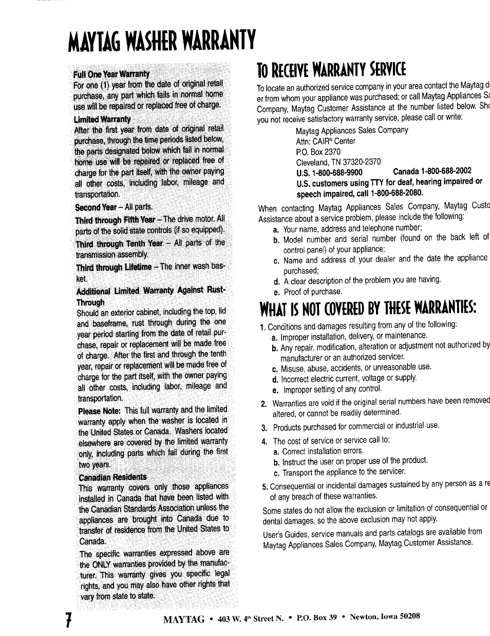 Мш mr щаш, What is not шую by, Warranties | Maytag MAV77 User Manual | Page 8 / 8