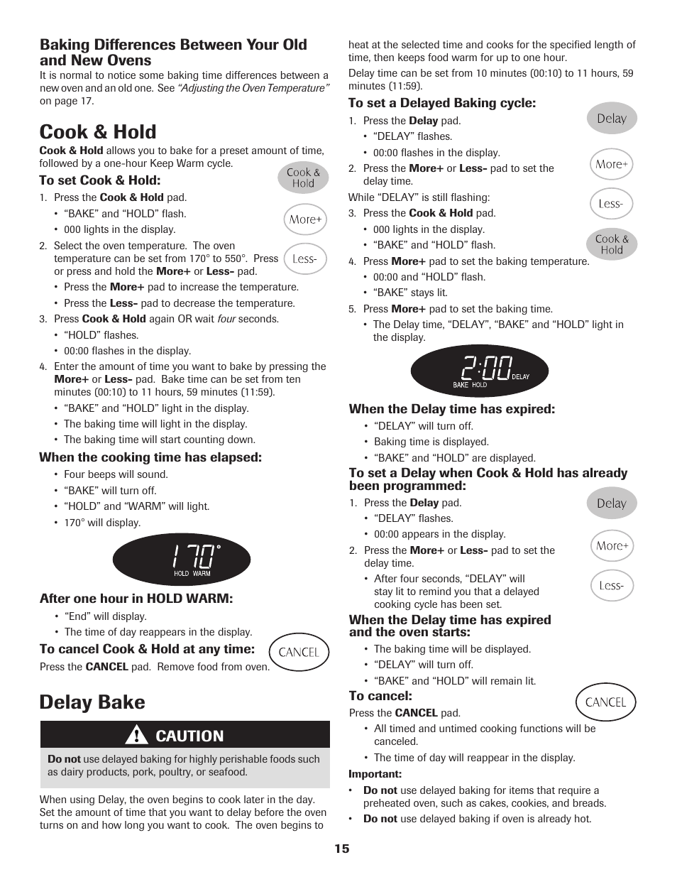 Delay bake, Cook & hold, Baking differences between your old and new ovens | Caution | Maytag 8113P574-60 User Manual | Page 16 / 68