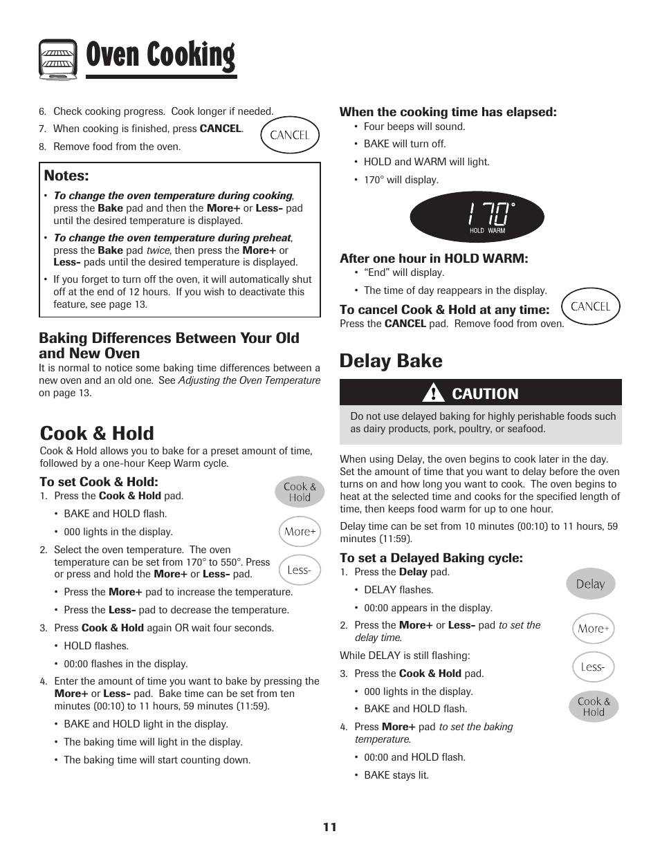 Oven cooking, Cook & hold, Delay bake | Baking differences between your old and new oven, Caution | Maytag 500 Series User Manual | Page 12 / 24
