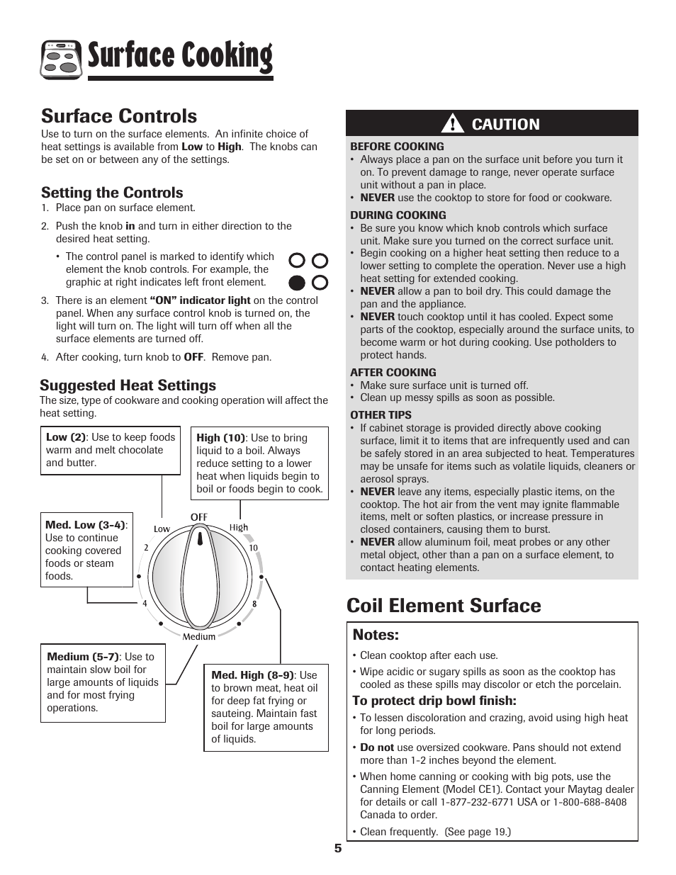 Surface cooking, Surface controls, Coil element surface | Setting the controls, Caution, Suggested heat settings | Maytag 500 Series User Manual | Page 6 / 24