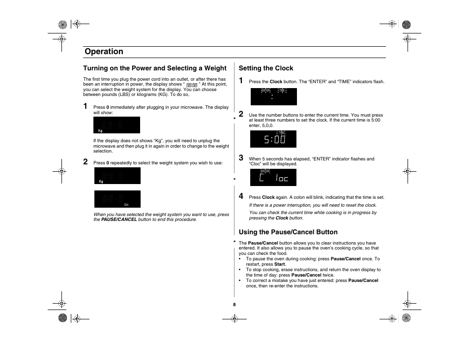 Operation, Turning on the power and selecting a weight, Setting the clock | Using the pause/cancel button | Maytag AMC5101AAS User Manual | Page 8 / 25