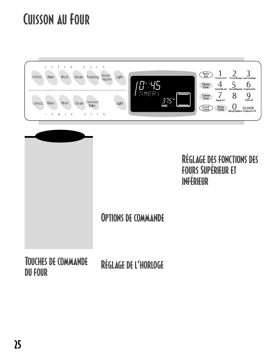 Cuisson au four, Touches de commande du four, Options de commande | Réglage de l’horloge, Attention, Touche cancel, Touche auto set | Maytag GEMINITM User Manual | Page 26 / 56