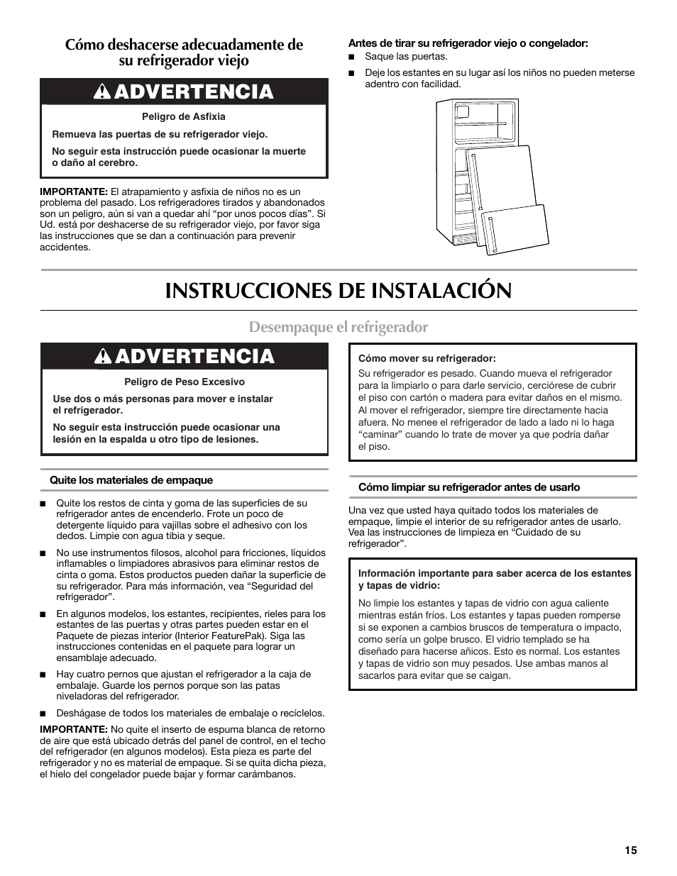 Instrucciones de instalación, Advertencia, Desempaque el refrigerador | Maytag M8RXEGMXS User Manual | Page 15 / 42
