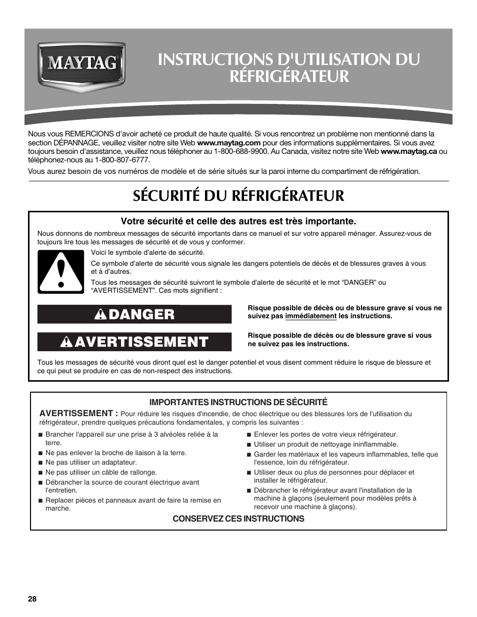 Instructions d'utilisation du réfrigérateur, Sécurité du réfrigérateur, Avertissement danger | Maytag M8RXEGMXS User Manual | Page 28 / 42