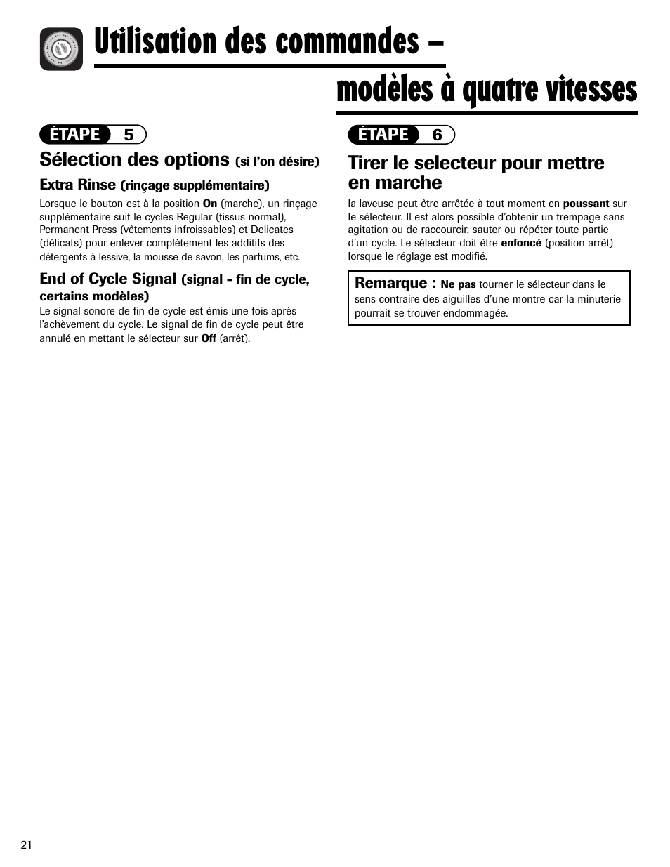 Sélection des options, Tirer le selecteur pour mettre en marche | Maytag MAV-2 User Manual | Page 22 / 48