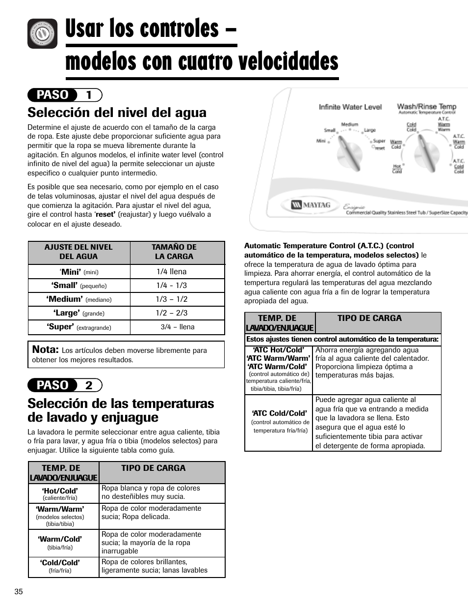Selección del nivel del agua, Selección de las temperaturas de lavado y enjuague, Paso 1 paso 2 | Nota | Maytag MAV-2 User Manual | Page 36 / 48
