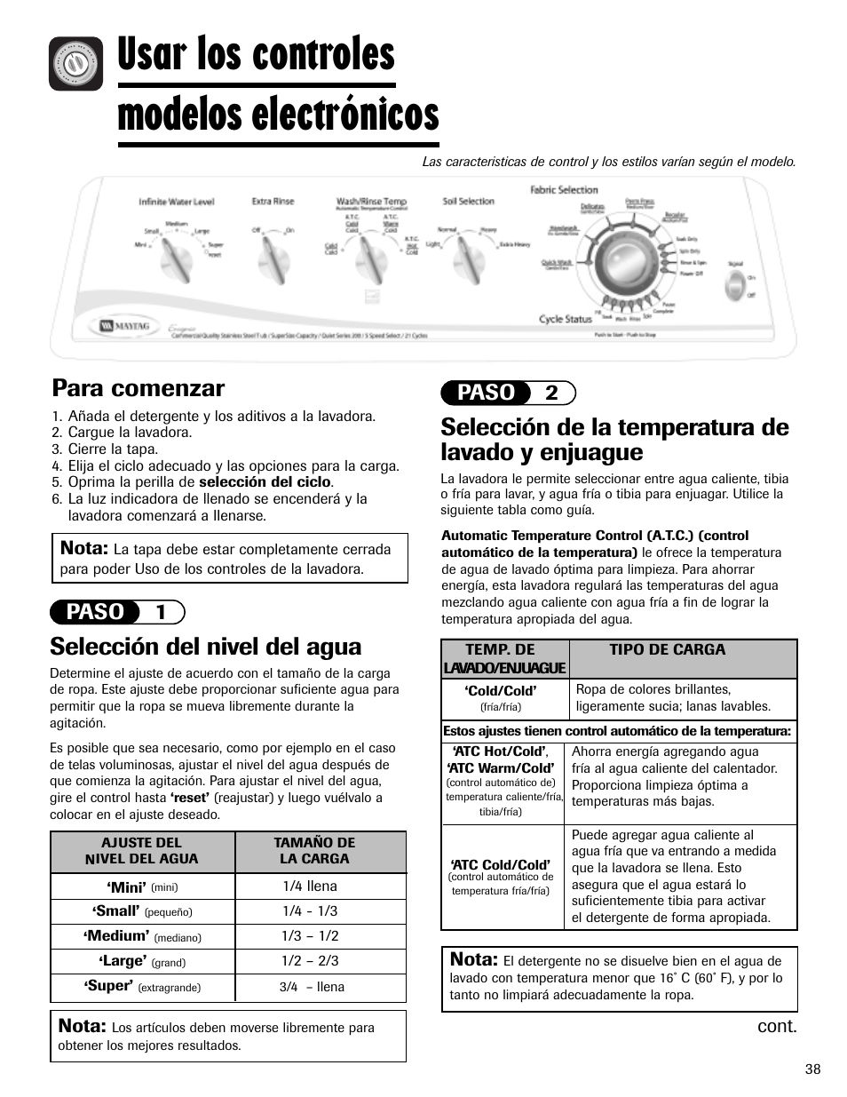 Usar los controles modelos electrónicos, Selección del nivel del agua, Selección de la temperatura de lavado y enjuague | Para comenzar, Paso 1 paso 2, Nota, Cont | Maytag MAV-2 User Manual | Page 39 / 48