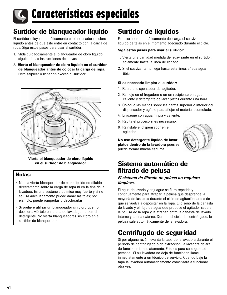 Características especiales, Surtidor de blanqueador líquido, Surtidor de líquidos | Sistema automático de filtrado de pelusa, Centrifugdo de seguridad | Maytag MAV-2 User Manual | Page 42 / 48