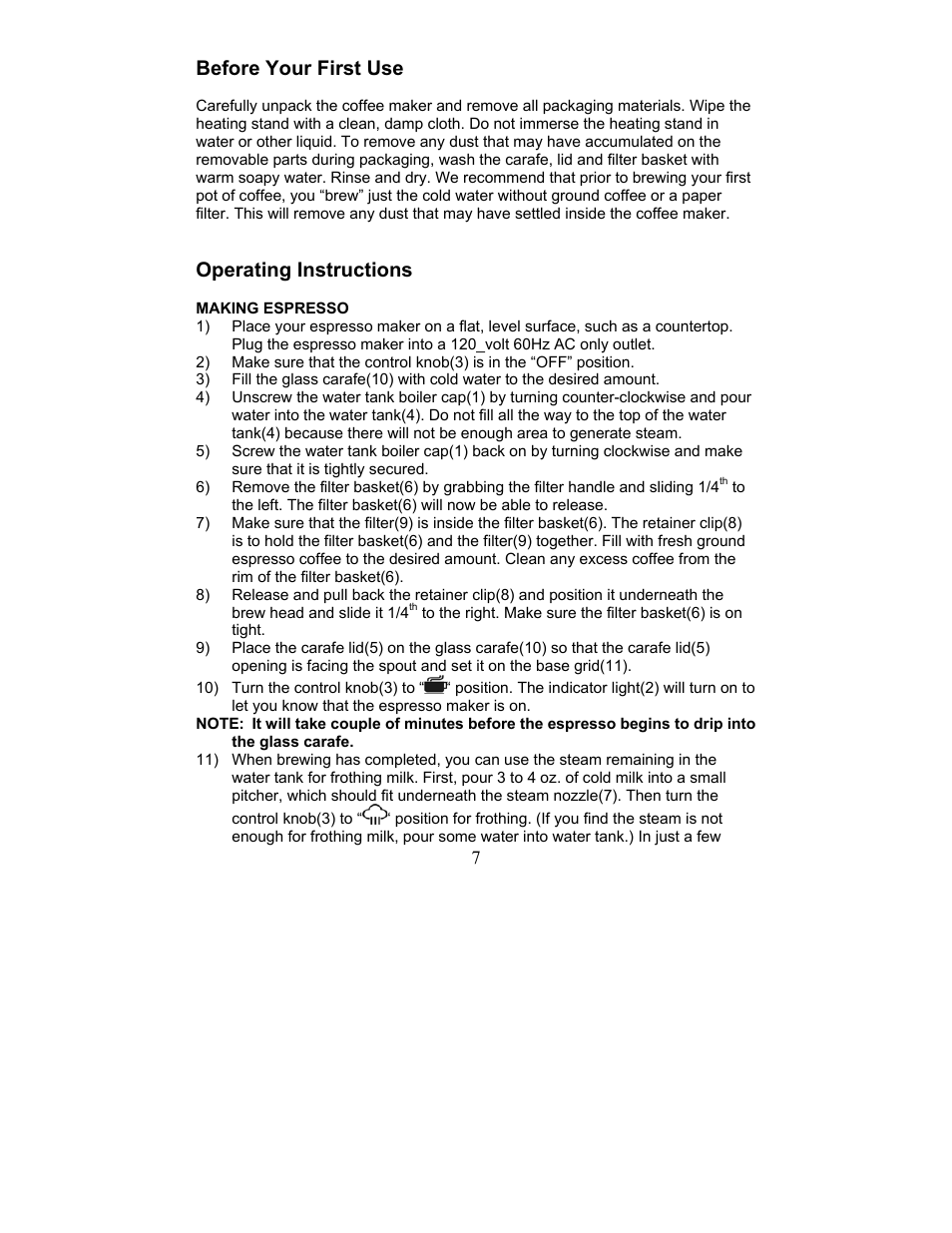 Before your first use, Operating instructions, Making espresso | Maytag MCEM1B User Manual | Page 7 / 24