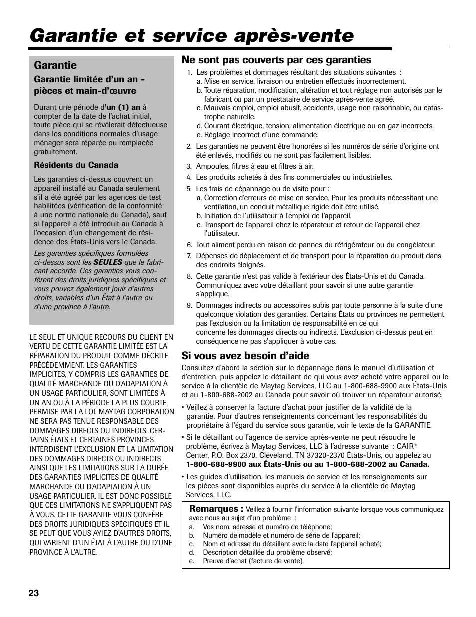 Garantie et service après-vente, Garantie, Ne sont pas couverts par ces garanties | Si vous avez besoin d’aide | Maytag MD-31 User Manual | Page 24 / 36