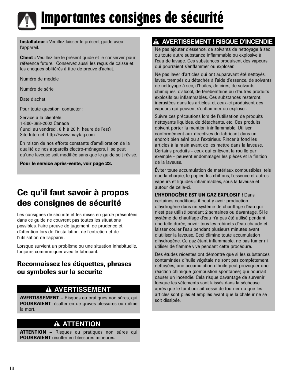 Importantes consignes de sécurité, Avertissement, Attention | Avertissement ! risque d’incendie | Maytag MAV408DAWW User Manual | Page 14 / 36