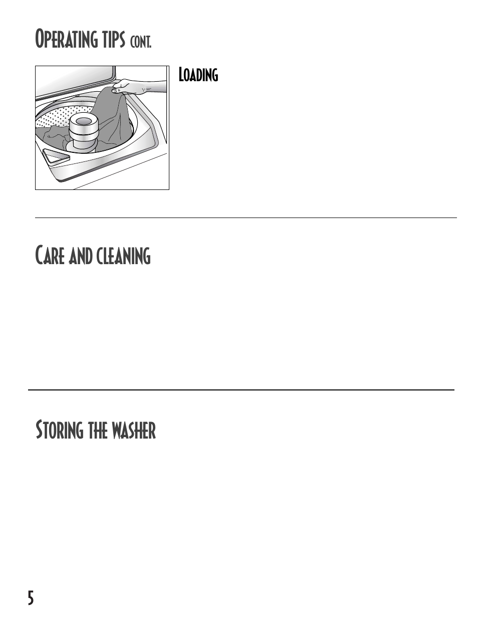 Perating tips, Are and cleaning, Toring the washer | Loading, Cont | Maytag 2612990 User Manual | Page 6 / 24