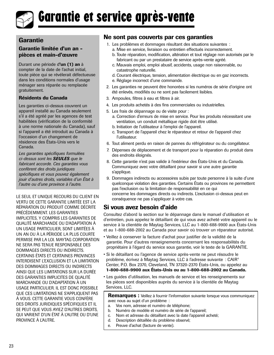 Garantie et service après-vente, Garantie, Ne sont pas couverts par ces garanties | Si vous avez besoin d’aide | Maytag MD-24 User Manual | Page 24 / 36