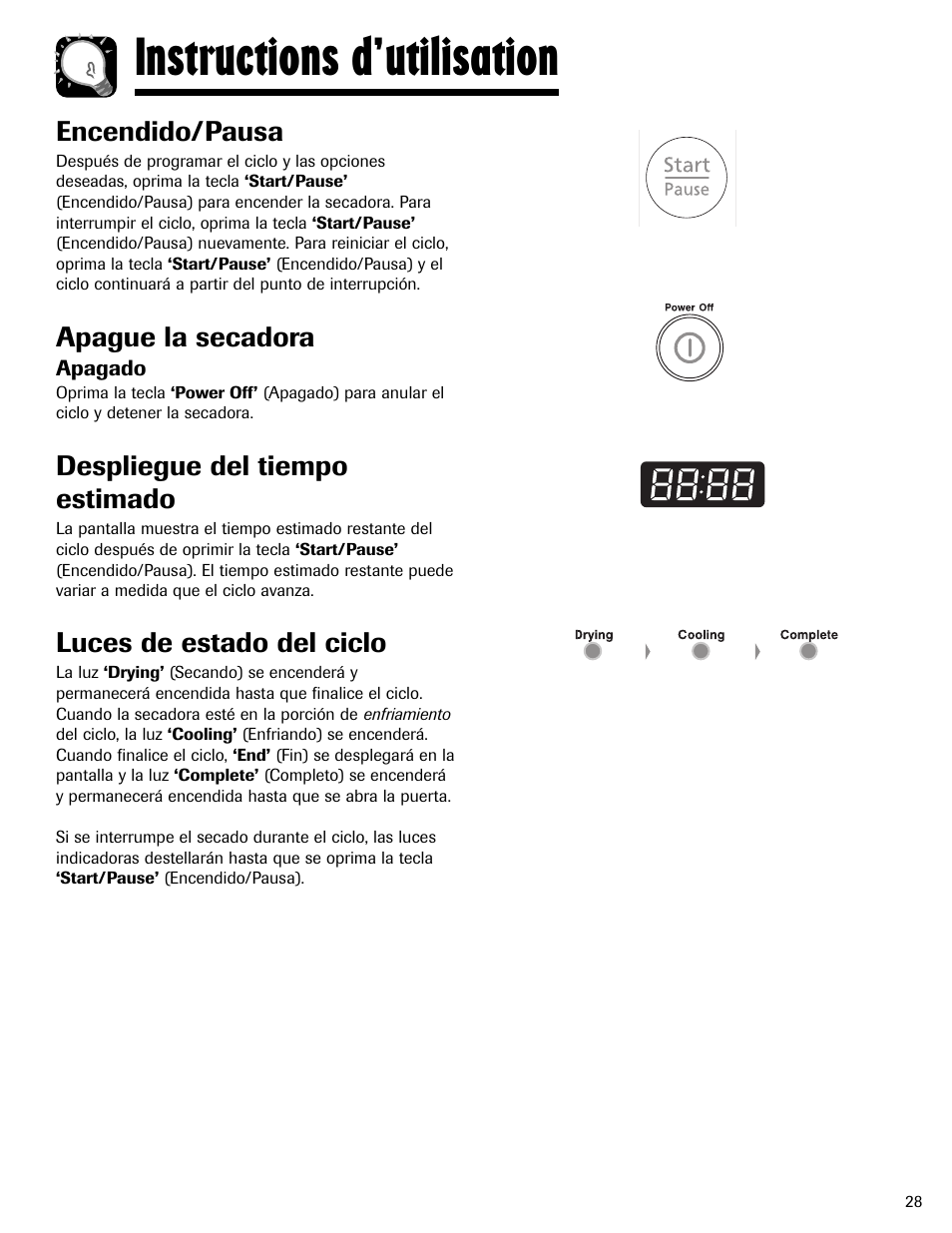 Instructions d’utilisation, Encendido/pausa, Apague la secadora | Despliegue del tiempo estimado, Luces de estado del ciclo | Maytag MD-24 User Manual | Page 29 / 36