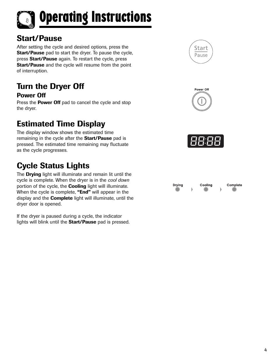 Operating instructions, Start/pause, Turn the dryer off | Estimated time display, Cycle status lights | Maytag MD-24 User Manual | Page 5 / 36