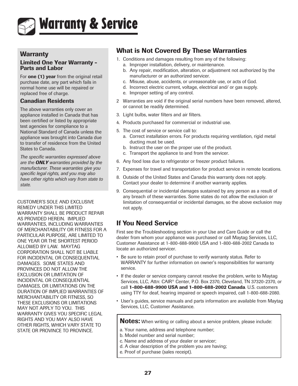 Warranty & service, Warranty, What is not covered by these warranties | If you need service | Maytag 850 Series User Manual | Page 28 / 88